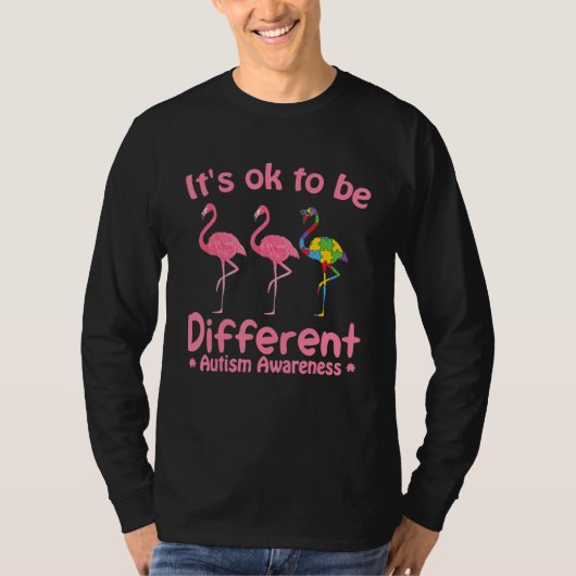 Autism Awareness Its Ok To Be Different Flamigo Wo T-shirt (Voorkant)