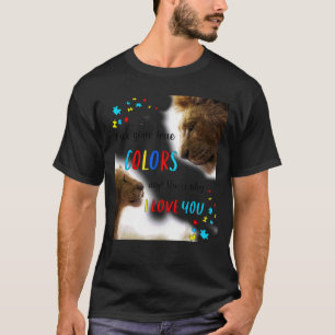 Autism Awareness Lion King Ik zie je ware kleuren T-shirt