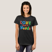 Autism Awareness Love Needs No Words 7 T-shirt (Voorkant volledig)