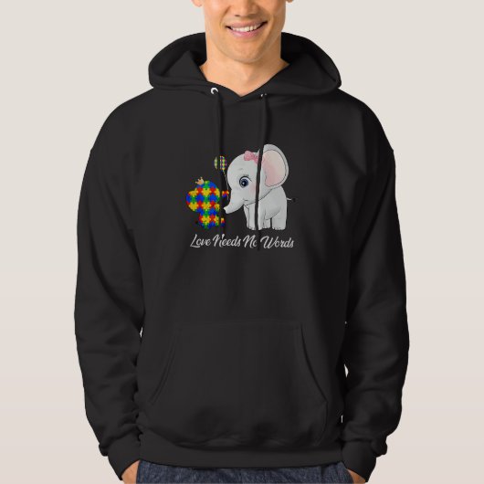 Autism Awareness Love Needs No Words Elephant Supp Hoodie (Voorkant)
