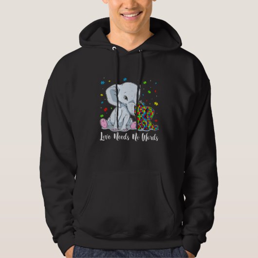 Autism Awareness Love Needs No Words Elephant Supp Hoodie (Voorkant)