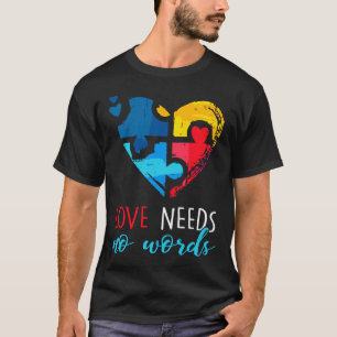 Autism Awareness Love Needs No Words Pul Active T-shirt