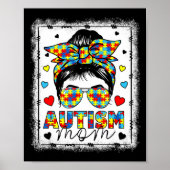Autism Awareness Mom Life Messy Bun Bleached Mothe Poster (Voorkant)
