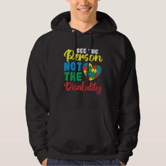 Autism Awareness Month See The Person Not The Disa Hoodie