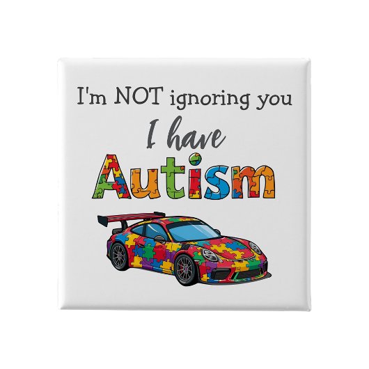 Autism Awareness Pin  Badge I'm not ignoring you Vierkante Button 5,1 Cm