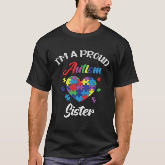 Autism Awareness Proud Autism Sister Support Autis T-shirt (Voorkant)