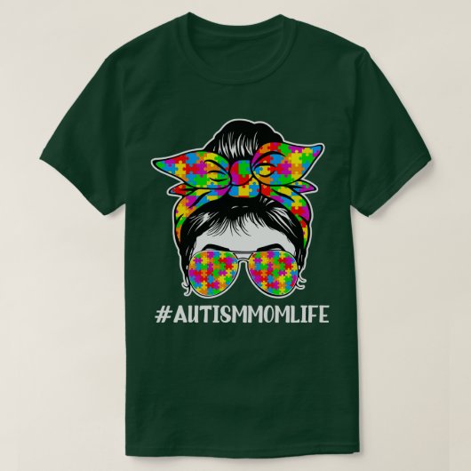 Autism Awareness Quote Autism Mam Life Bun T-shirt (Design voorkant)