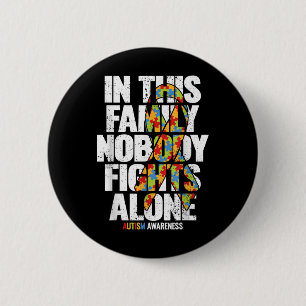 Autism Awareness Shirt Family Support Ma Autism A Ronde Button 5,7 Cm