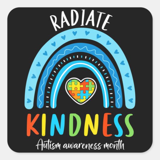 Autism Awareness Special Ed Teacher Radiate Kindne Vierkante Sticker (Voorkant)