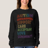 Autism Awareness Support Care Acceptance Accept Un Trui (Voorkant)