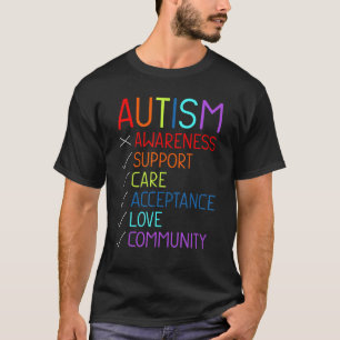Autism Awareness Support Care Acceptance Love Auti T-shirt