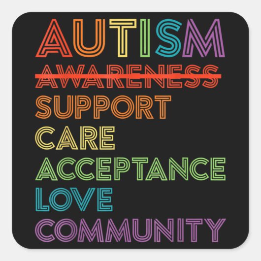 Autism Awareness Support Care Acceptation Ally T-S Vierkante Sticker (Voorkant)