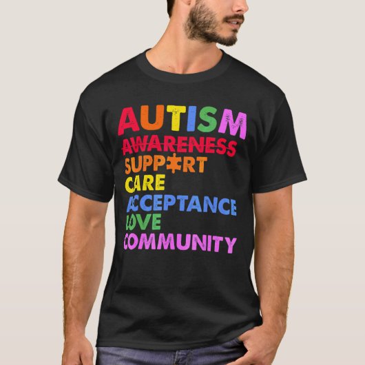 Autism Awareness Support Care Acceptation Love Com T-shirt (Voorkant)