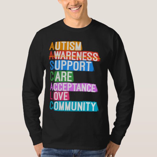 Autism Awareness Support Care Acceptation Love Com T-shirt (Voorkant)