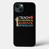 Autism Awareness Teach Compassion Embrace Differen Case-Mate iPhone Case (Achterkant)