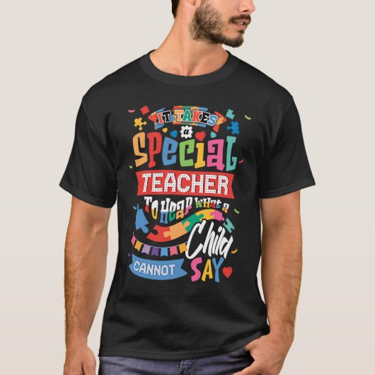 Autism Awareness Teacher it take a Special Teach T-shirt (Voorkant)