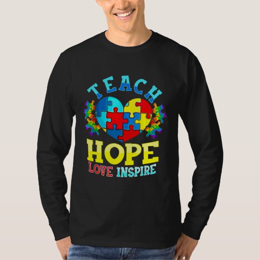 Autism Awareness Teacher S Teach Hope Love Inspire T-shirt (Voorkant)