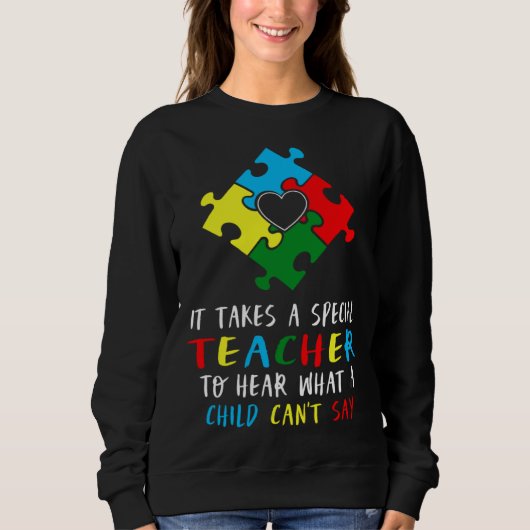 Autism Awareness Teacher Special Education Teach A Trui (Voorkant)