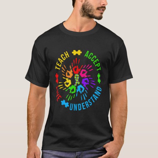 Autism Awareness Teacher Teach Accepteren Begrip T-shirt (Voorkant)