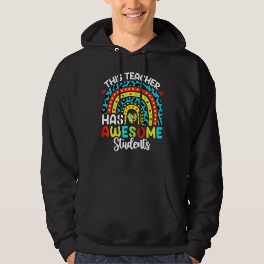 Autism Awareness This Teacher Has Awesome Student Hoodie (Voorkant)