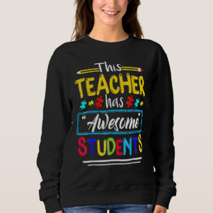 Autism Awareness This Teacher Has Awesome Student Trui
