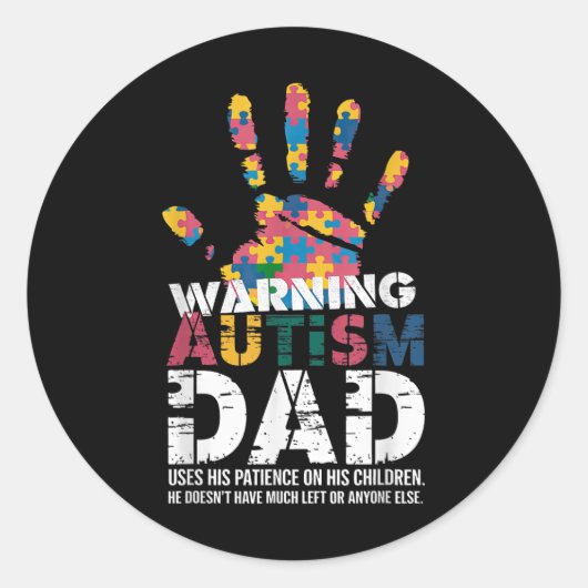 Autism Awareness Warning This Autism Dad Ronde Sticker (Voorkant)