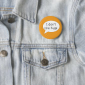 Autism-bewustmakingspenbadge Ik hou niet van knuff Ronde Button 5,7 Cm (In situ)