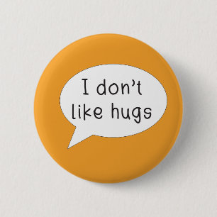 Autism-bewustmakingspenbadge Ik hou niet van knuff Ronde Button 5,7 Cm