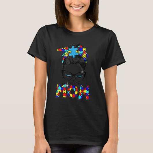 Autism Cute Puzzle Messy Bun Mam Awareness Funny T-shirt (Voorkant)