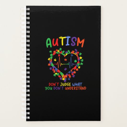 Autism Dont Judge What You Dont Understand Planner (Voorkant)