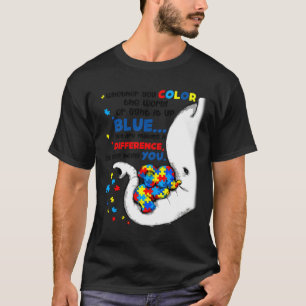 Autism Elephant Mam Elephant Verschil dus wees goe T-shirt