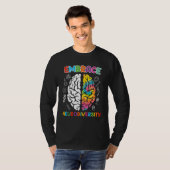 Autism Embrace Neurodiversity Autistics Awareness T-shirt (Voorkant volledig)