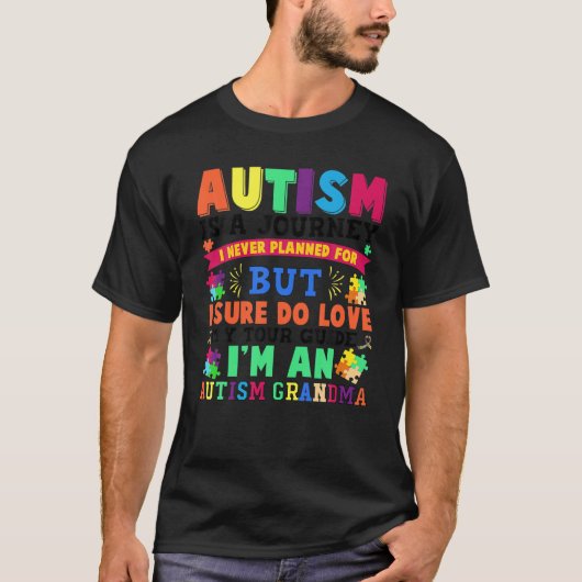 Autism Grandma Autism Awareness Cute Autism is een T-shirt (Voorkant)