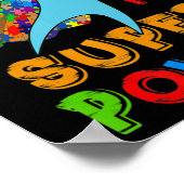 Autism Is My Superpower Autism Awareness Support Poster (Hoek)
