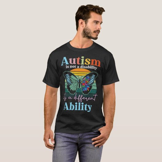 Autism is not a Disability its a Different Ability T-shirt (Voorkant volledig)