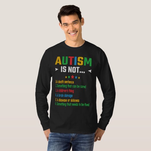 Autism Is Not Something that needs to be fixed T-shirt (Voorkant volledig)