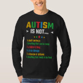 Autism Is Not Something that needs to be fixed T-shirt (Voorkant)