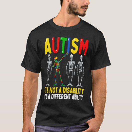 Autism It's A Different Ability  Dabbing Skeleton T-shirt (Voorkant)