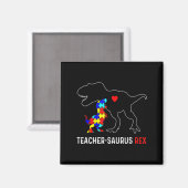 Autism leraar Dinosaur leraar leraar Rex awarenes Magneet (Voorkant / Achterkant)