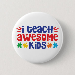 Autism-leraar   I Geweldige Kinderen Ronde Button 5,7 Cm