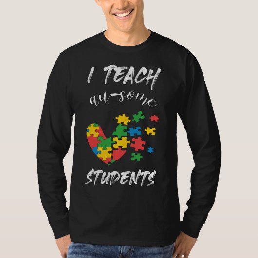 Autism leraar ik leer wat studenten donker achtero t-shirt (Voorkant)