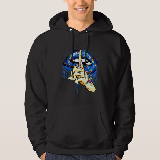 Autism Lips beoordelen wat je begrijpt Hoodie (Voorkant)