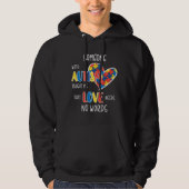 Autism Love Needs No Words Hoodie (Voorkant)