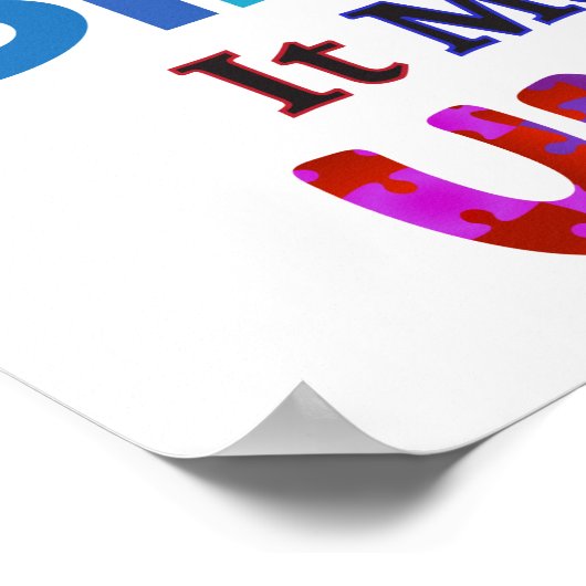 AUTISM maakt me UNIQUE Poster (Hoek)