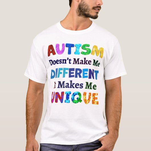 AUTISM maakt me UNIQUE T-shirt (Voorkant)