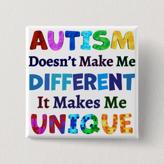 AUTISM maakt me UNIQUE Vierkante Button 5,1 Cm (Voorkant)