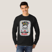Autism mam Autism Bleaching Motherâ€s Messy Bun Da T-shirt (Voorkant volledig)