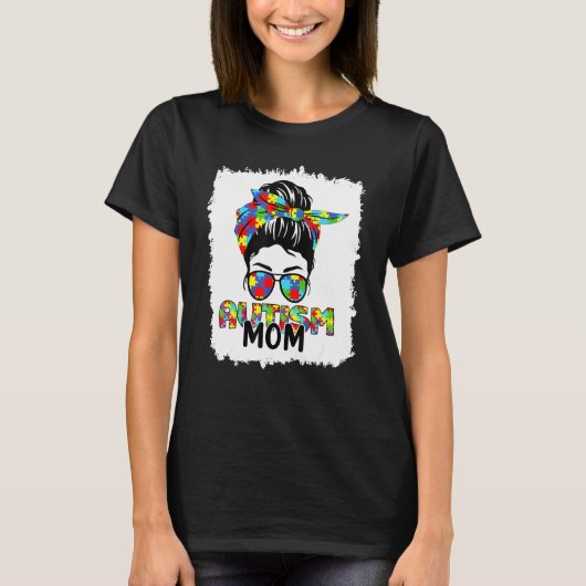 Autism Mam Life Messy Bun Sunbril Bandana Mothe T-shirt (Voorkant)