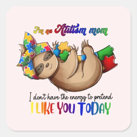 Autism Mam - Slote Vierkante Sticker (Voorkant)