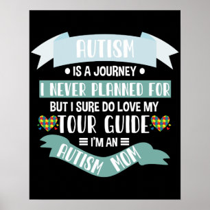 Autism mama Autism is een reis die ik nooit voor g Poster